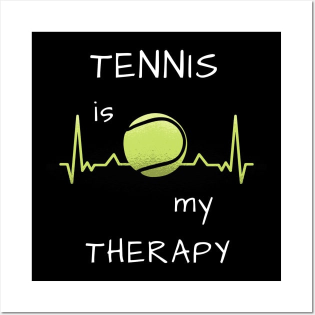 Tennis is my therapy heartbeat Wall Art by Dogefellas